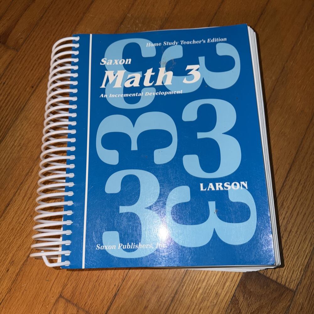 Saxon Math 3 Home Study Teacher's Edition Spiral Bound No Writing No Highlights